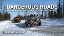 The World's Most Dangerous Roads: The Arctic's Frozen Highways | Autentic Documentary